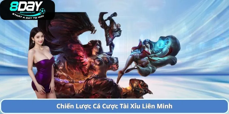 Chiến Lược Cá Cược Tài Xỉu Liên Minh