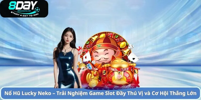 Nổ Hũ Lucky Neko