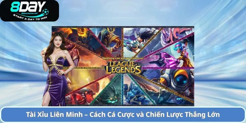 Tài Xỉu Liên Minh